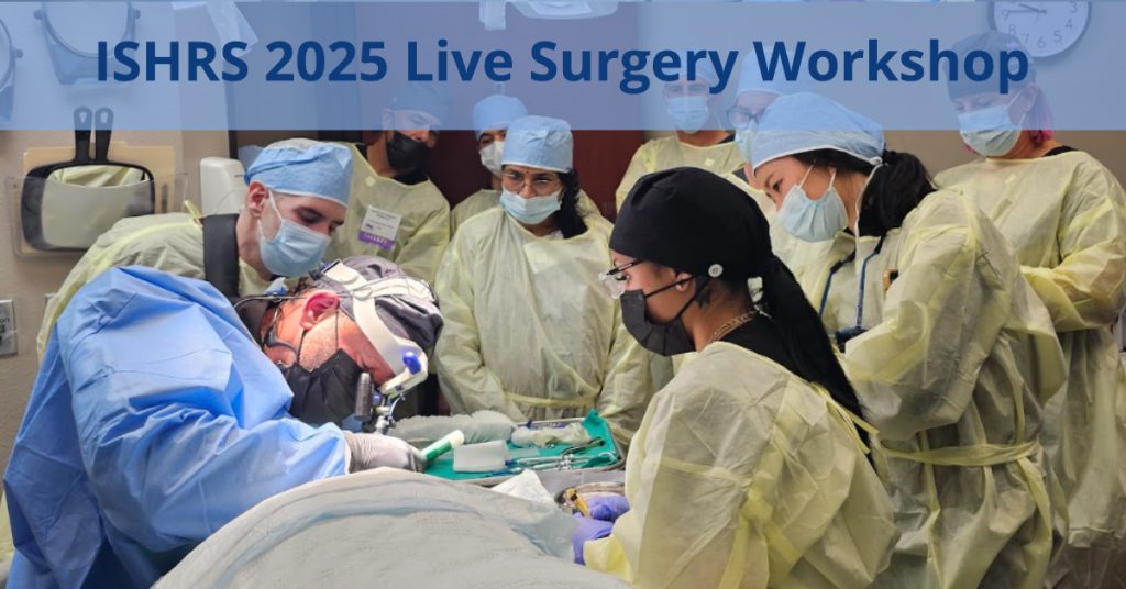 ishrs 2025 live surgery workshop